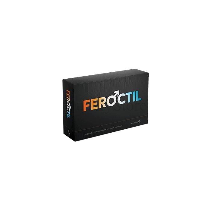 Feroctil (Фероктил) ✰ капсулы для повышения потенции ✰ в Екатеринбурге